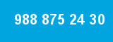 988 875 24 30